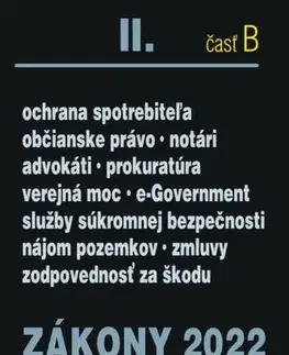 Právo - ostatné Zákony 2022 II/B - Občianske právo, Notári, Advokáti, Prokurátori