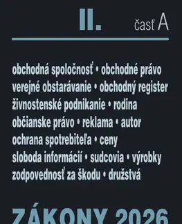 Zákony, zbierky zákonov Zákony II.A / 2026 - Obchodné a občianske právo - Kolektív autorov