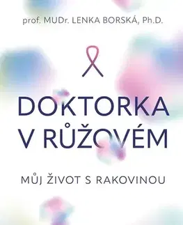 Osobnosti Doktorka v růžovém - Lenka Borská
