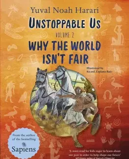 Encyklopédie pre deti a mládež - ostatné Unstoppable Us Volume 2 - Yuval Noah Harari
