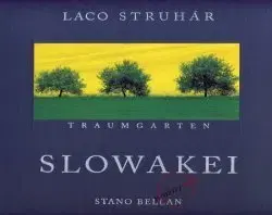 Encyklopédie, obrazové publikácie Slowakei (nem.) - Laco Struhár