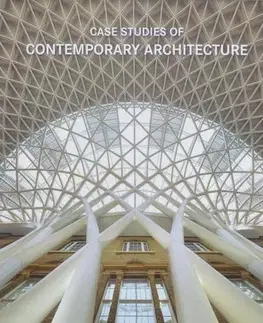 Architektúra Case Studies of Contemporary Architecture - Martinez Alonso Cludia