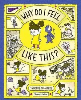 Cudzojazyčná literatúra Why Do I Feel Like This? - Shinsuke Yoshitake