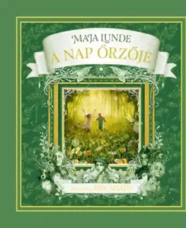 Rozprávky A Nap őrzője - Maja Lunde