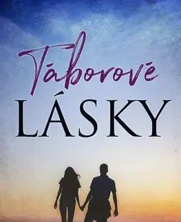 Romantická beletria Táborové lásky - Petra Nachtmanová