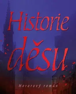 Detektívky, trilery, horory Historie děsu - Luke Dumas