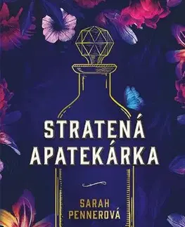 Svetová beletria Stratená apatekárka - Sarah Penner