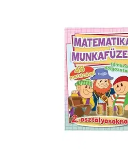 Matematika Matematika munkafüzet témazáró dolgozatokkal 2. osztályosoknak