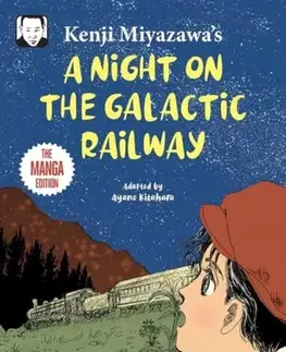 Beletria - ostatné Kenji Miyazawa's A Night on the Galactic Railway - Kenji Miyazawa