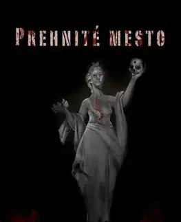 Sci-fi a fantasy Prehnité mesto - Lenona Štiblaríková
