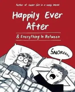 Cudzojazyčná literatúra Happily Ever After & Everything In Between - Debbie Tung