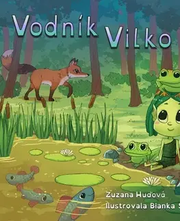 Leporelá, krabičky, puzzle knihy Vodník Vilko - Zuzana Huďová,Bianka Sánková