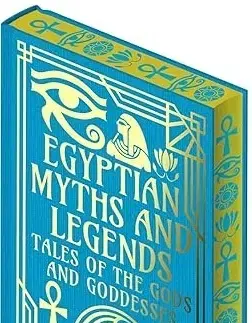 Historické romány Egyptian Myths and Legends - E. A. Wallis Budge,W. M. Flinders Petrie
