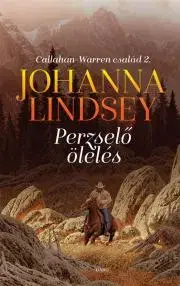 Romantická beletria Perzselő ölelés - Johanna Lindsey