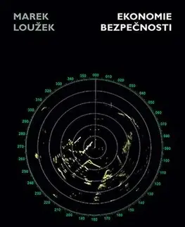 Pre vysoké školy Ekonomie bezpečnosti - Marek Loužek