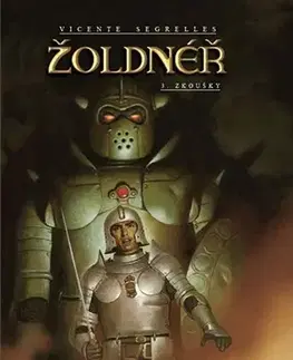 Komiksy Žoldnéř 3: Zkoušky - Vicente Segrelles,Jiří Pešek,Vicente Segrelles