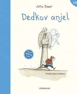 Dobrodružstvo, napätie, western Dedkov anjel - Jutta Bauer,Zuzana Dodoková