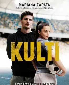 Romantická beletria Kulti, 2. vydání - Mariana Zapata,Romana Bičíková