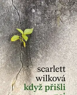 Česká beletria Když přišli psi - Scarlett Wilková