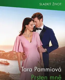 Erotická beletria Prsten mně stačit nebude! - Tara Pammi