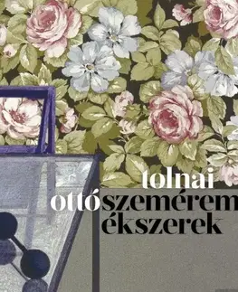 Svetová beletria Szeméremékszerek - Ottó Tolnai