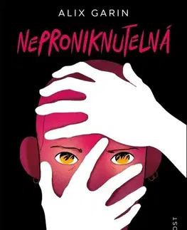 Komiksy Neproniknutelná - Alix Garin,Sára Vybíralová