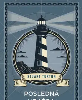 Detektívky, trilery, horory Posledná vražda na konci sveta - Stuart Turton