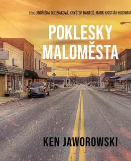 Beletria - ostatné SUPRAPHON a.s. Poklesky maloměsta