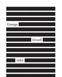 Svetová beletria 1984 - George Orwell,Laura Lukacs