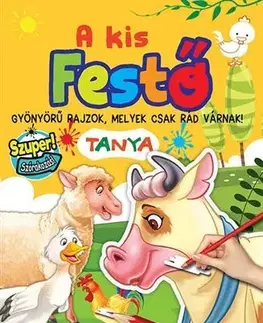 Nalepovačky, vystrihovačky, skladačky A kis festő - Tanya