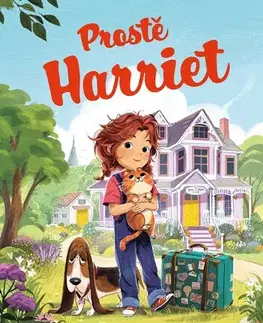 Pre deti a mládež - ostatné Prostě Harriet - Elana K. Arnoldová