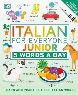 Gramatika a slovná zásoba Italian for Everyone Junior: 5 Words a Day - Kindersley Dorling
