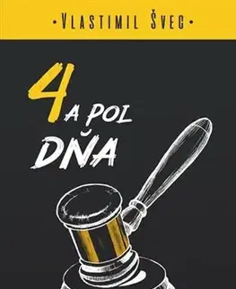 Česká beletria 4 a pol dňa - Vlastimil Švec