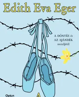 Skutočné príbehy A balerina - Edith Eva Eger