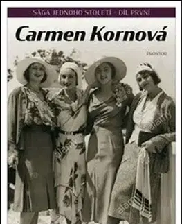 Historické romány Dcery nové doby - Carmen Kornová,Zlata Kufnerová