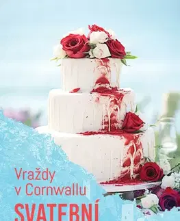 Detektívky, trilery, horory Vraždy v Cornwallu Svatební přípravy - Fiona Leitch