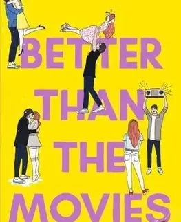 Young adults Better Than the Movies - Lynn Painter