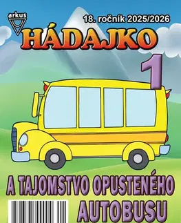 Pre deti a mládež - ostatné Hádajko 1 2026 a tajomstvo opusteného autobusu - Jela Mlčochová