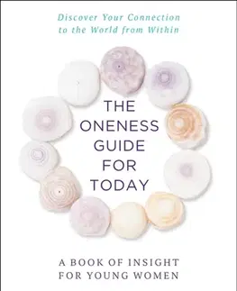 Young adults The Oneness Guide for Today - Faith Spencer
