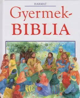 Náboženstvo - ostatné Gyermekbiblia - Alexander Pat