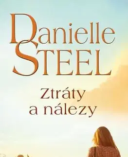 Romantická beletria Ztráty a nálezy - Danielle Steel