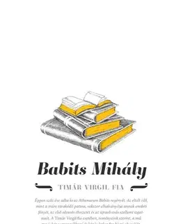 Svetová beletria Timár Virgil fia - Mihály Babits