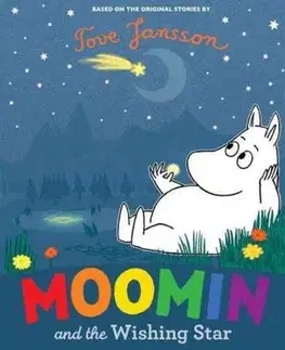 V cudzom jazyku Moomin and the Wishing Star - Tove Jansson