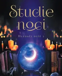 Fantasy, upíri Hledači duší 2: Studie noci - Maria V. Snyder,Magdaléna Farnesi