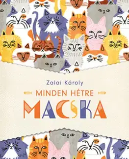 Novely, poviedky, antológie Minden hétre macska - Károly Zalai