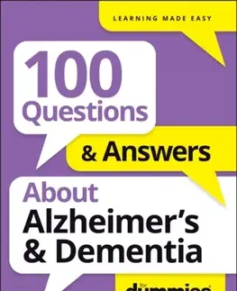 Zdravie, životný štýl - ostatné 100 Questions & Answers About Alzheimer's & Dementia For Dummies - Simon Poole