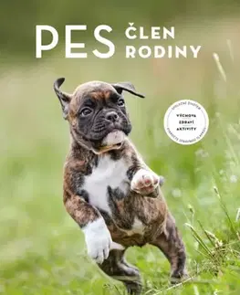 Psy, kynológia Pes – člen rodiny - Kate Kitchenhamová