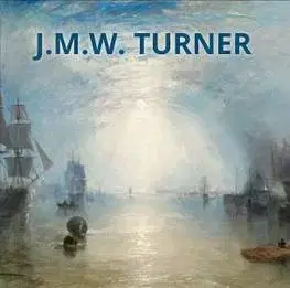 Maliarstvo, grafika J.M.W. Turner - Martina Padberg,Janka Jurečková