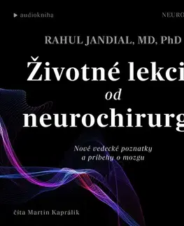 Odborná a náučná literatúra - ostatné Publixing a IKAR Životné lekcie od neurochirurga