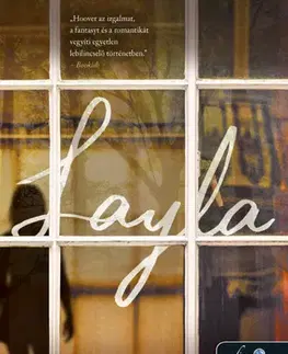 Romantická beletria Layla - Colleen Hooverová,Judit Sereg